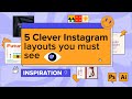 5 Clever Instagram Layouts you must see