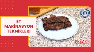 Et Nasıl Marine Edilir ? Lezzet Mutfak Okulu