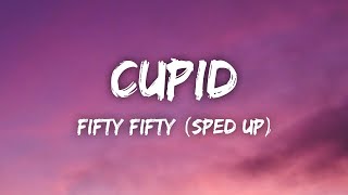 FIFTY FIFTY - Cupid (Lyrics) Sped Up | Twin Version