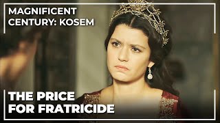 Sultan Osman Sent Kosem To The Old Palace | Magnificent Century: Kosem