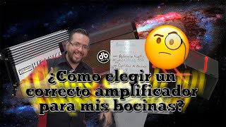 ¿Cómo elegir el correcto amplificador para mis bocinas?