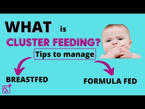 What is Cluster Feeding? Tips to manage cluster feeding in breasfed and formula fed newborn