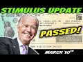 BILL PASSED! $1,400 Stimulus Check Update: Stimulus Checks COMING SOON! - March 10