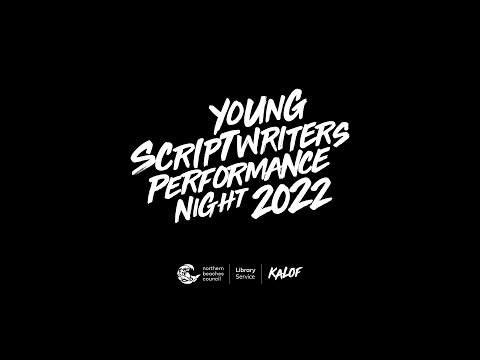 Young Scriptwriters Performance Night 2022: Believe Me