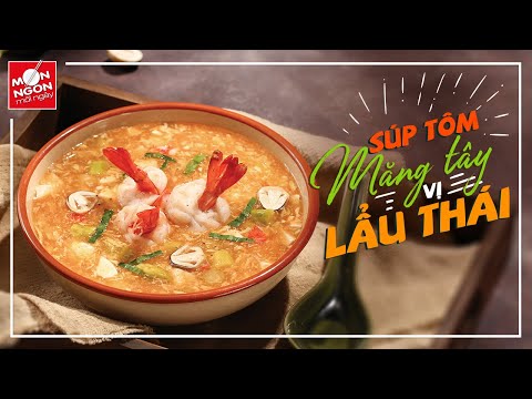 Video: Súp Tôm Dừa Lạ Miệng