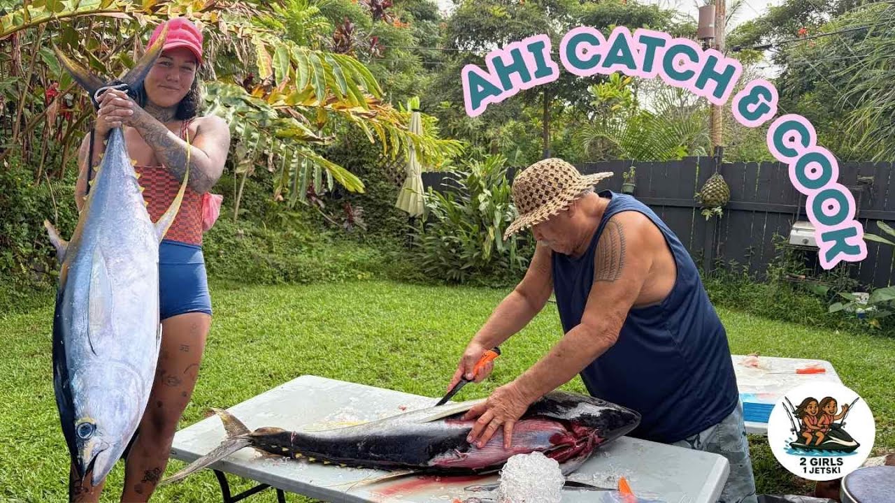Ahi Catch & Cook, & 'Ohana fishing stories