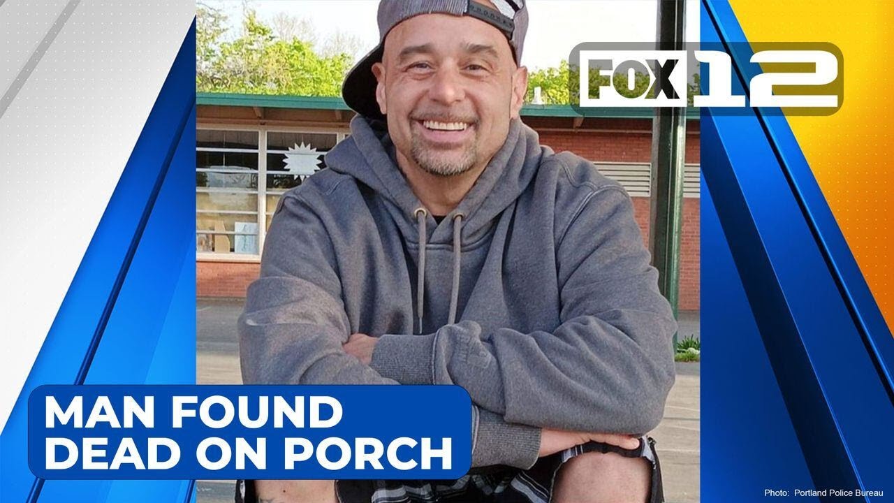 Portland man found dead on porch after shooting identified by police ...