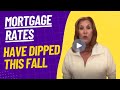 Mortgage Rates Have Dipped
