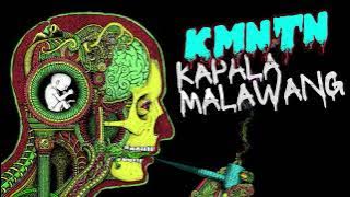 Kapala Malawang x Kmntn edit 2023 Terbaru!!! Bass enak