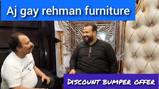 Furniture ki batay shahzad engineer kay sath || dubai kay dost say mulaqat || Rehman furniture