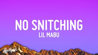 Lil Mabu & DUSTY LOCANE - NO SNITCHING (Lyrics)
