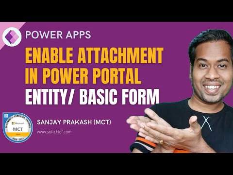 Enable Attachment in Power Portal Forms in Dynamics 365 Portal