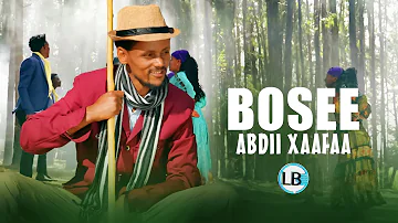 BOSEE: Abdii Xaafaa_New Oromo Music_2024_(official Video)