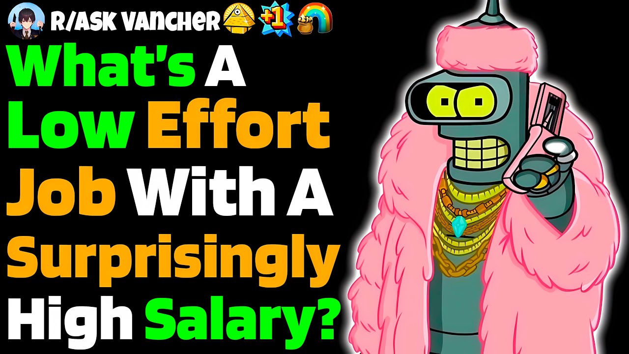 What Job Takes Minimal Effort But Offers An Unexpectedly HIGH Salary?