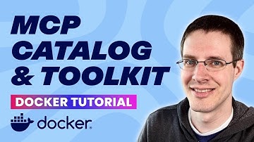 How to Use Docker MCP Catalog and Toolkit (Docker Tutorial)