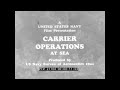 CARRIER OPERATIONS AT SEA 1944   ESSEX CLASS AIRCRAFT CARRIER  TBM AVENGER HELLCAT  HELLDIVER  21704