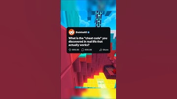 What is the cheat code you discovered in real life that actually works