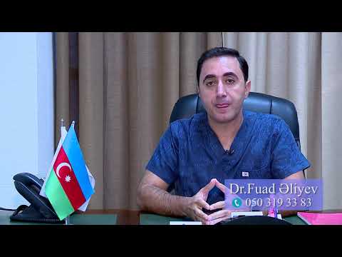 Dr Fuad Eliyev Zob Xestelikleri Elametleri 2