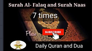Surah Falaq and Surah Naas 7 Times