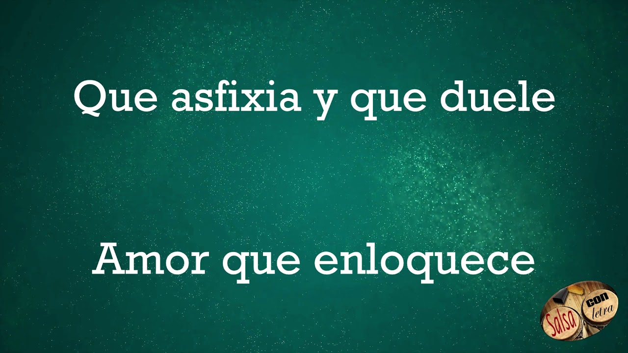Amor que mata - Costa Brava+letra (SalsaConLetra) HQ