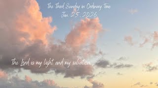 The Third Sunday in Ordinary Time