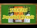 Parallel Circuit Model | TVE Electricity |