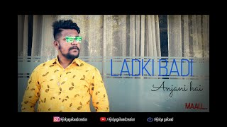 LADKI BADI ANJANI HAI - REPRISED COVER | AJINKYA GAIKWAD | PIYUSH SHANKAR | KUCH KUCH HOTA HAI |