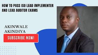 HOW  TO PASS  ISO LEAD IMPLEMENTER AND LEAD  AUDITOR EXAMS