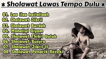 KUMPULAN SHOLAWAT JAMAN DULU PALING SEDIH, SOLAWAT JAWA KUNO WALISONGO MAHALUL QIYAM, BURDAH
