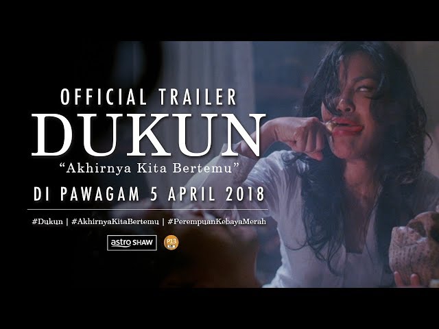 DUKUN Official Trailer [HD] | DI PAWAGAM 5 APRIL 2018