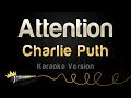 Charlie Puth - Attention (Karaoke Version)
