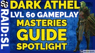 [RAID SHADOW LEGENDS] DARK ATHEL GUIDE REVIEW MASTERIES LVL 60 GAMEPLAY