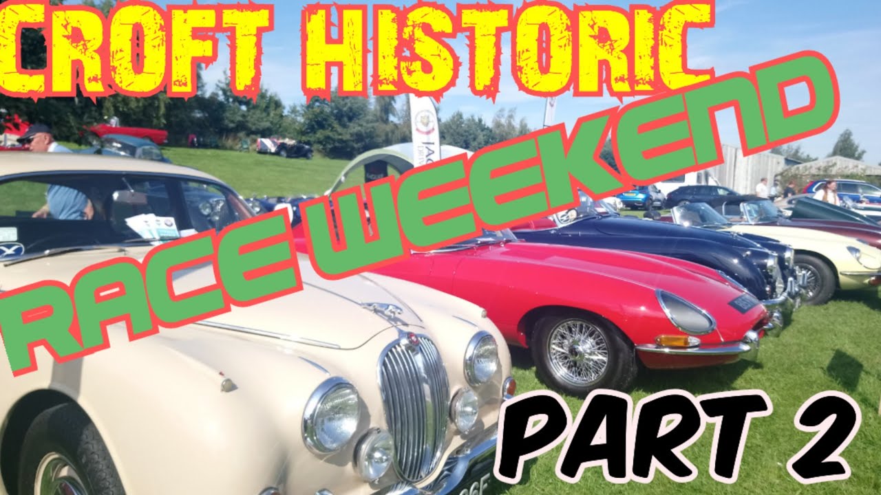 Timeless Beauties Discovering the Cars of Croft Historic Race Weekend