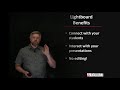 LightBoard setup  - using presentations