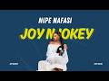 Joy Njokey Nipe Nafasi Official Lyric Visualiser
