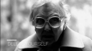 DELETE YOURSELF - Visuals #1
