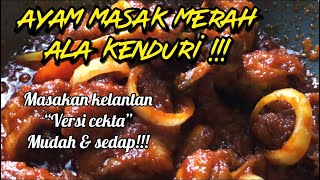 ayam masak merah kenduri kelantan - NgheNhacHay.Net