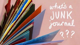 What is a Junk Journal?