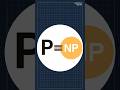 Understanding the P vs NP Problem: A Simple Explanation ✍️
