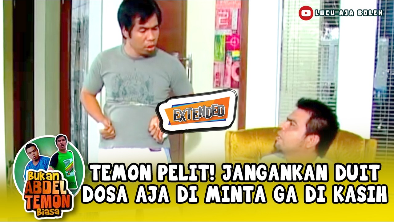 ADA YANG BEGINI TERNYATA! TEMON PELIT! JANGANKAN DUIT DOSA AJA DI MINTA GA DI KASIH | ABDEL & TEMON