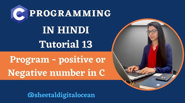 Positive or Negative program in C [Hindi] Tutorial 13 #coder #codewithsheetal