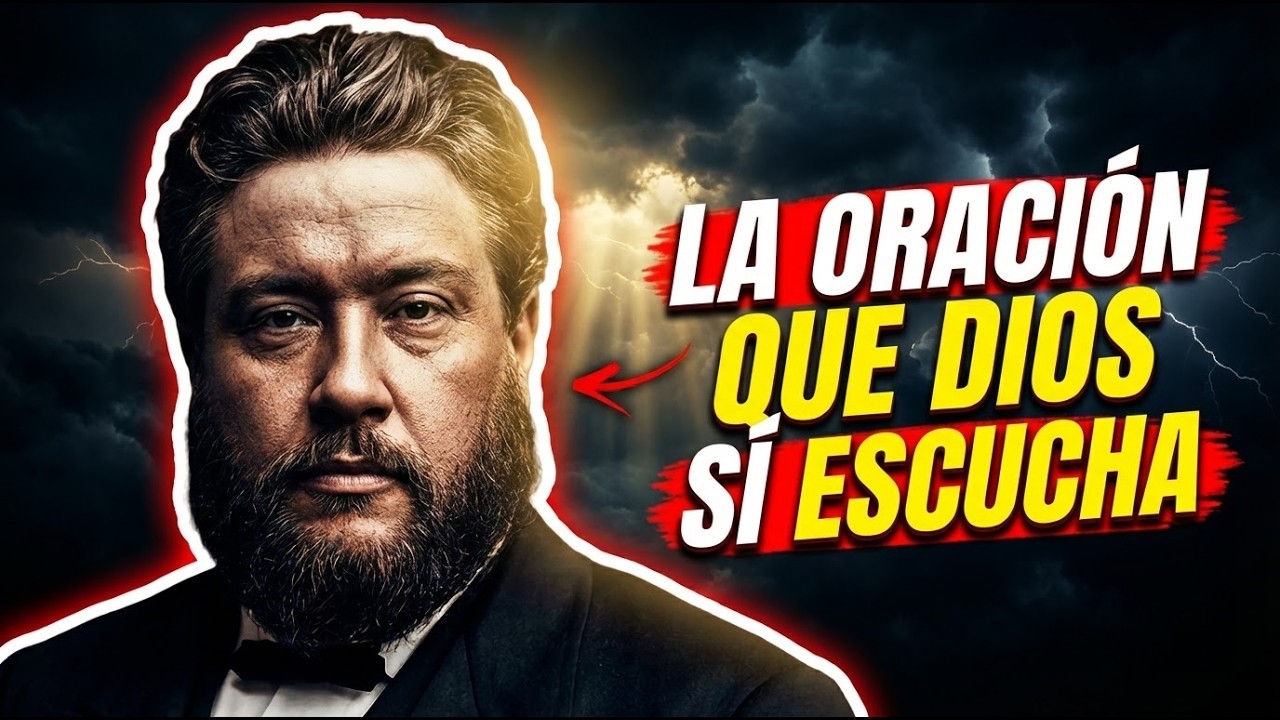 Si Quieres Que Dios Te Responda, Necesitas Conocer Esta Forma de Orar — Spurgeon