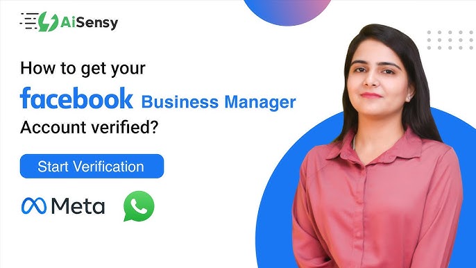 Step-by-Step Guide : How to Verify Your Facebook Business Manager Account?