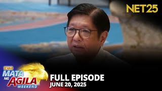 Mata ng Agila Weekend -  June 21, 2025