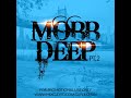 The best of mobb deep pt 2