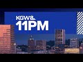 KGW Top Stories: 11 p.m., Sunday, May 22, 2022