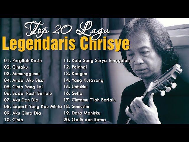 Chrisye Full Album Terbaik 80an 2000an - Nostalgia Indonesia Paling Populer class=