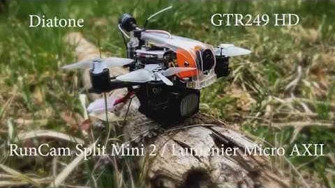 Diatone gtr249hd with RunCam Split Mini 2