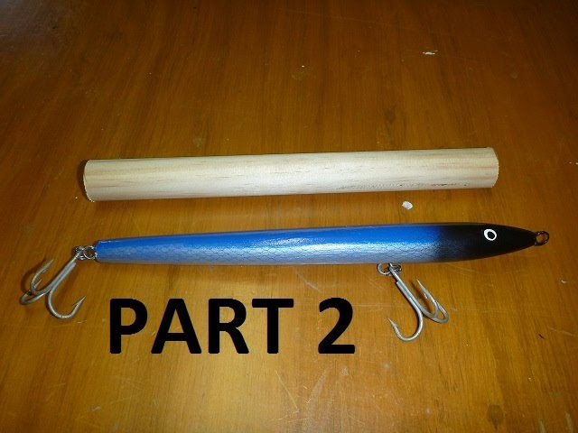 Wooden Fishing Lure : 8 Steps - Instructables
