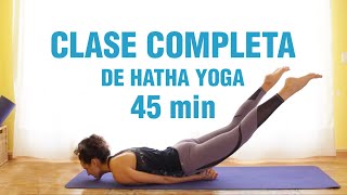 Hatha Yoga Clásico para Todo el Cuerpo  Fuerza y Flexibilidad (45 min)